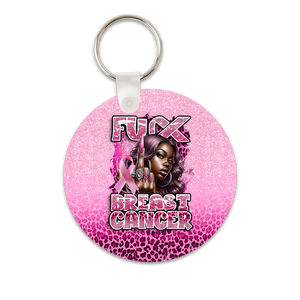 Fuck Breast Cancer Round Keychain