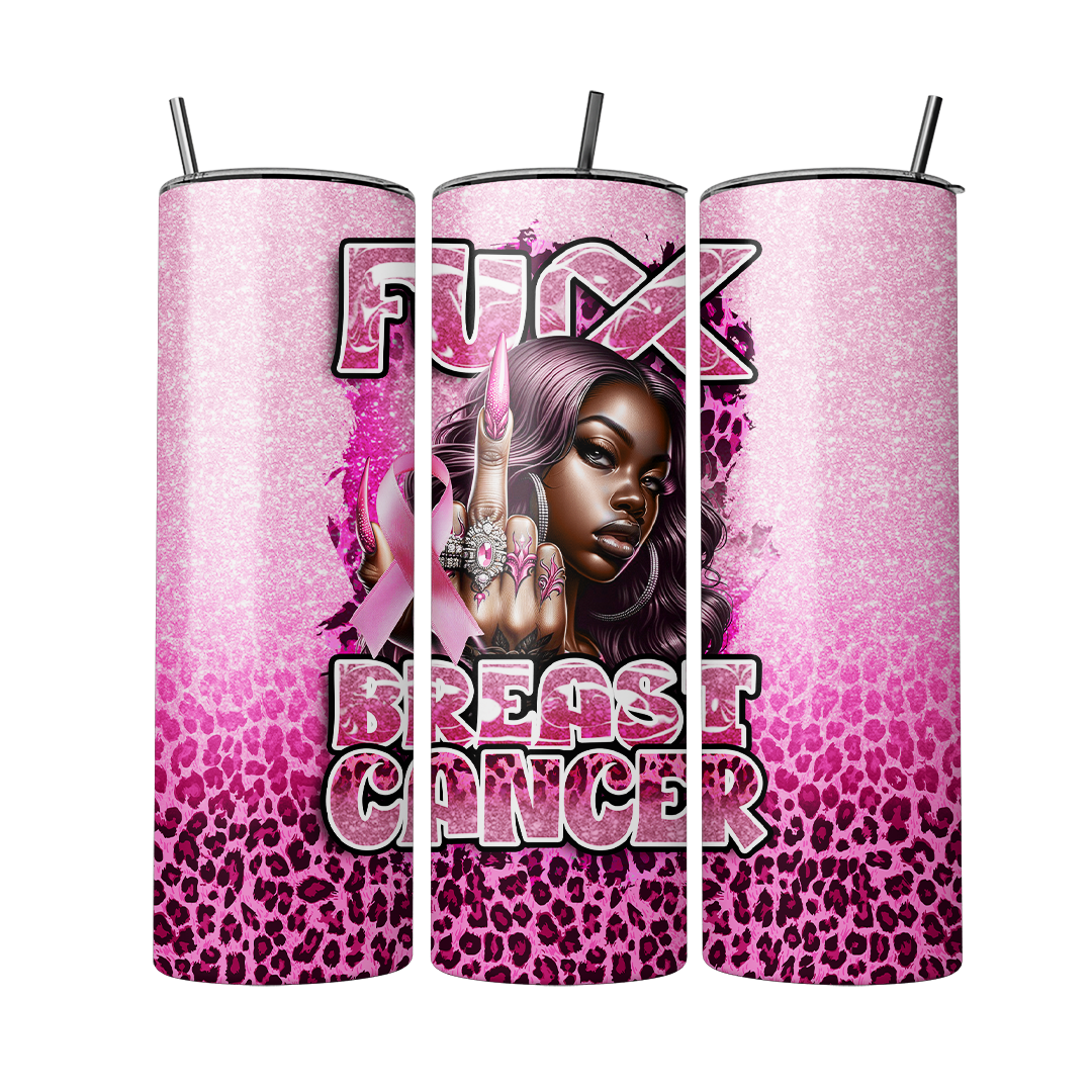 Fuck Breast Cancer Tumbler